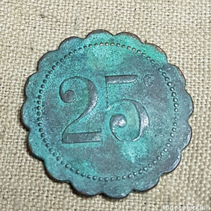 Monedas locales: Antigua ficha de 25 centimos - Foto 2