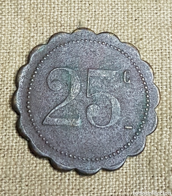 Monedas locales: Antigua ficha de 25 centimos - Foto 1