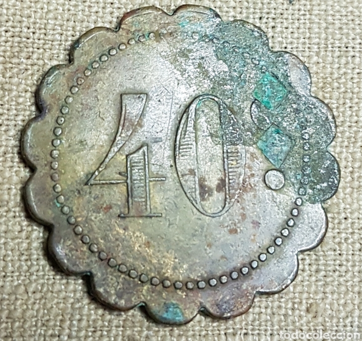 Monedas locales: Antigua ficha de 40 centimos - Foto 1