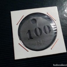 Monedas locales: FICHA DE VALOR 100 - RF