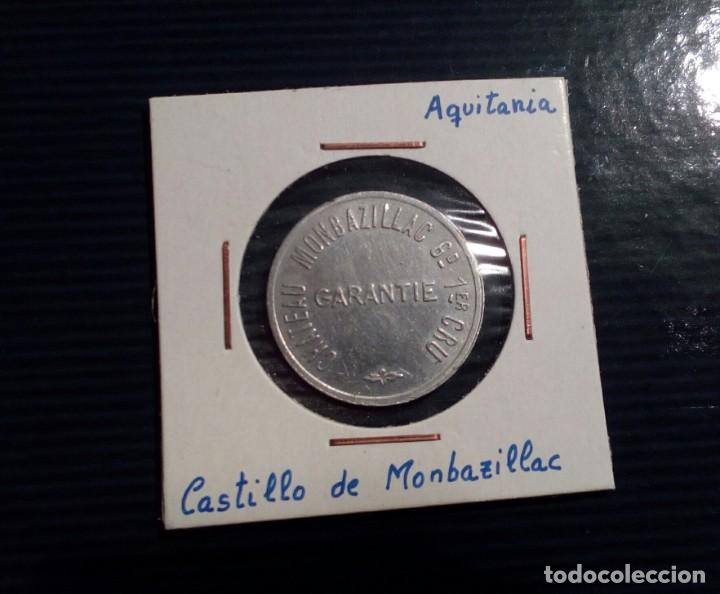 Monedas locales: FICHA DEL CHATEAU MONBAZILLAC - Foto 1