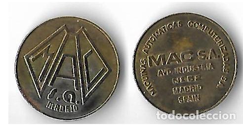 Monedas locales: FICHA MAQUINAS AUTOMATICAS **M A C S,A, MADRID** - Foto 1