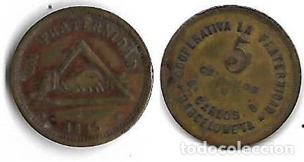 Monedas locales: BARCELONETA **COOPERATIVA LA FRATERNIDAD 5 CTS,** - Foto 1