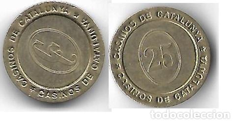 Monedas locales: CASINOS DE CATALUNYA 25 - Foto 1