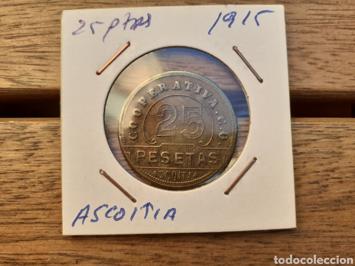 Monedas locales: Ficha de cooperativa de azkoitia 25pta 1915