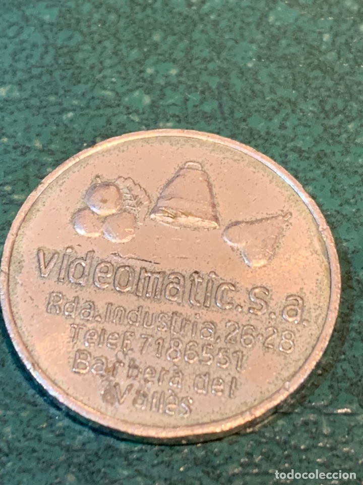 Monedas locales: Ficha V&iacute;deomatic sa - Foto 2