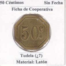 Monedas locales: FICHA ESPAÑA , CASINO TUDELA NAVARRA 50 CENTIMOS , TOKEN, JETON. Lote 235800780