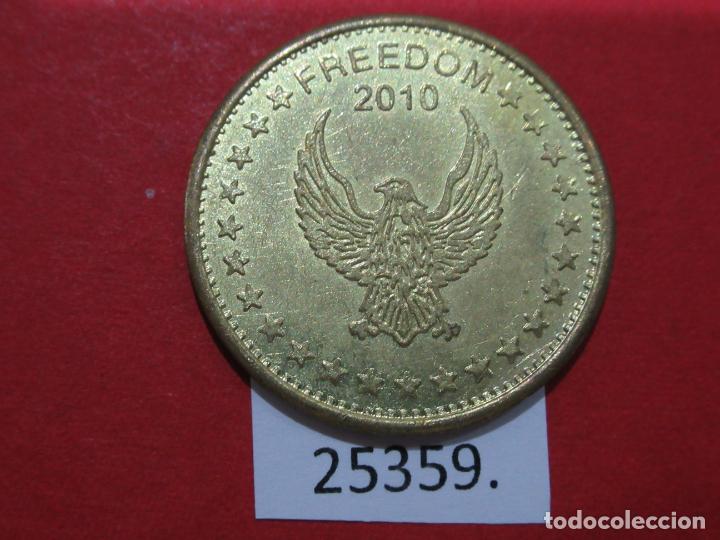 Monedas locales: ficha , FREEDOM 2010, token, jeton - Foto 1