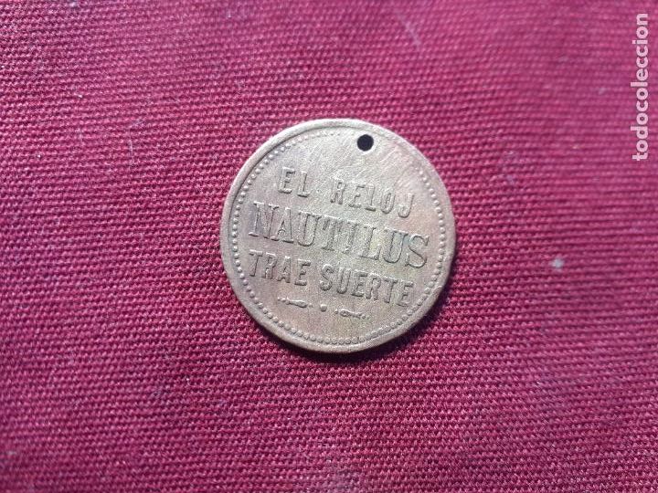 Monedas locales: FICHA RELOJ NAUTILUS A&Ntilde;OS 20 - Foto 2