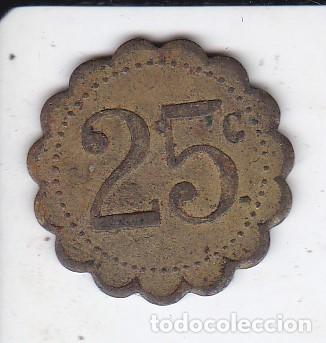 Monedas locales: FICHA DE 25 CENTIMOS A IDENTIFICAR (MONEDA-TOKEN) - Foto 1