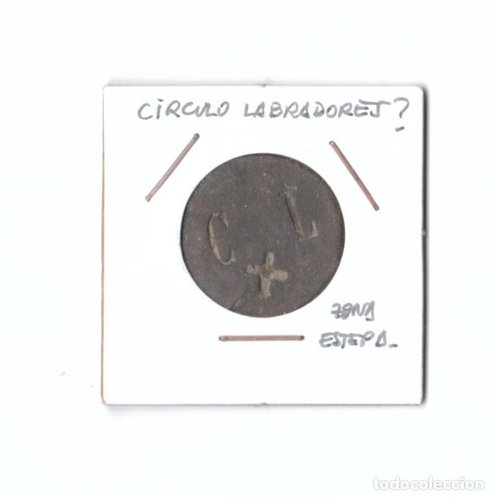 Monedas locales: FICHA MONETARIA. C. L. - Foto 1