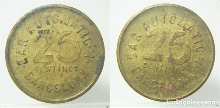 Monedas locales: FICHA , 25 CENTIMOS BAR AUTOMATIC BARCELONA - Foto 1