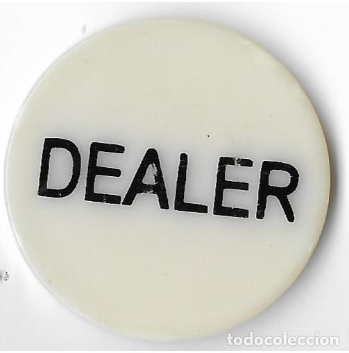 Monedas locales: FICHA DE JUEGO *** DEALER*** - Foto 1