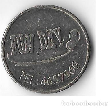 Monedas locales: FICHA **FUN DAY ** - Foto 1