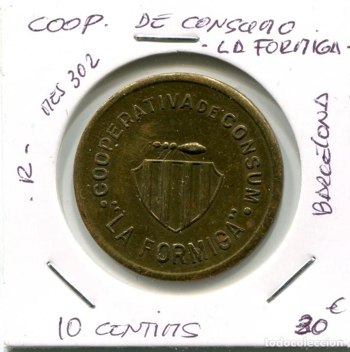 Monedas locales: 10 CENTIMOS COOP. DE CONSUMO LA FORMIGA BARCELONA ( MES302 ) - Foto 1