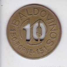 Monedas locales: FICHA DE BALDOVINOS PERFORADA 10 PESETAS - BORNE 150-151 (MONEDA). Lote 301568753