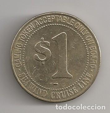 Monedas locales: MONEDA TOKEN 1 D&Oacute;LAR SEAWIND CRUISE LINE - Foto 2