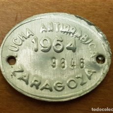 Monedas locales: FICHA ANTIRRABIZA ZARAGOZA 1964. Lote 306843583