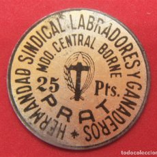 Monedas locales: 25 PTAS HERMANDAD LABRADORES Y GANADEROS MDO CENTRAL BORNE - PRAT. Lote 313603648