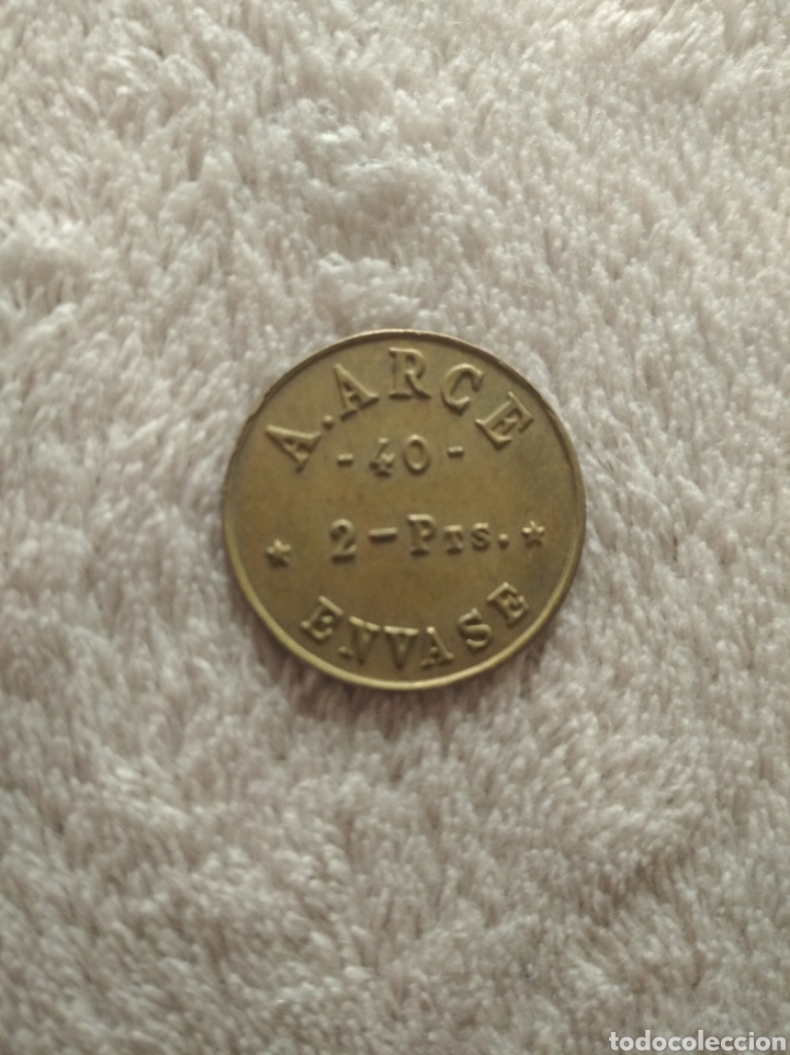 Moedas locais: Ficha pesetas A.Arce