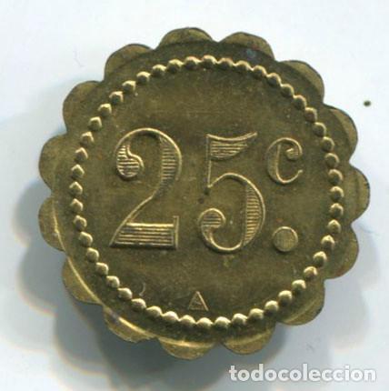 Monedas locales: Ficha lat&oacute;n. A identificar. 25 c - Foto 1