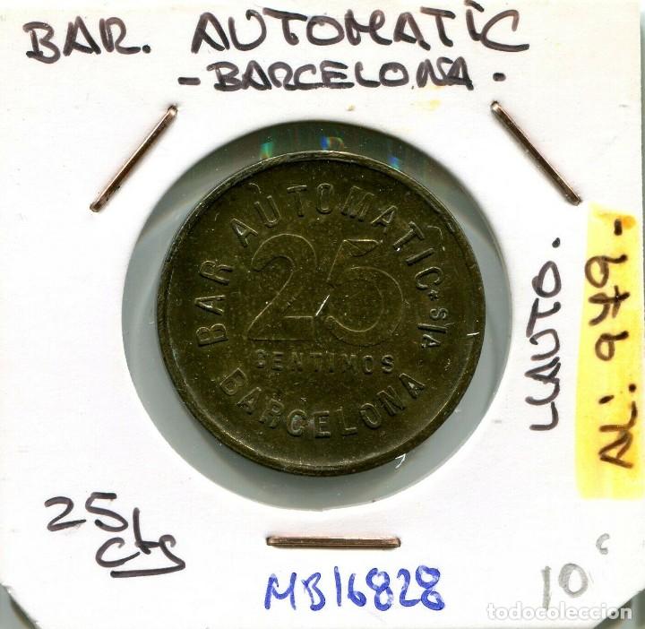 Monedas locales: 25 CENTIMOS BAR AUTOMATIC BARCELONA ( MB16828 ) - Foto 1