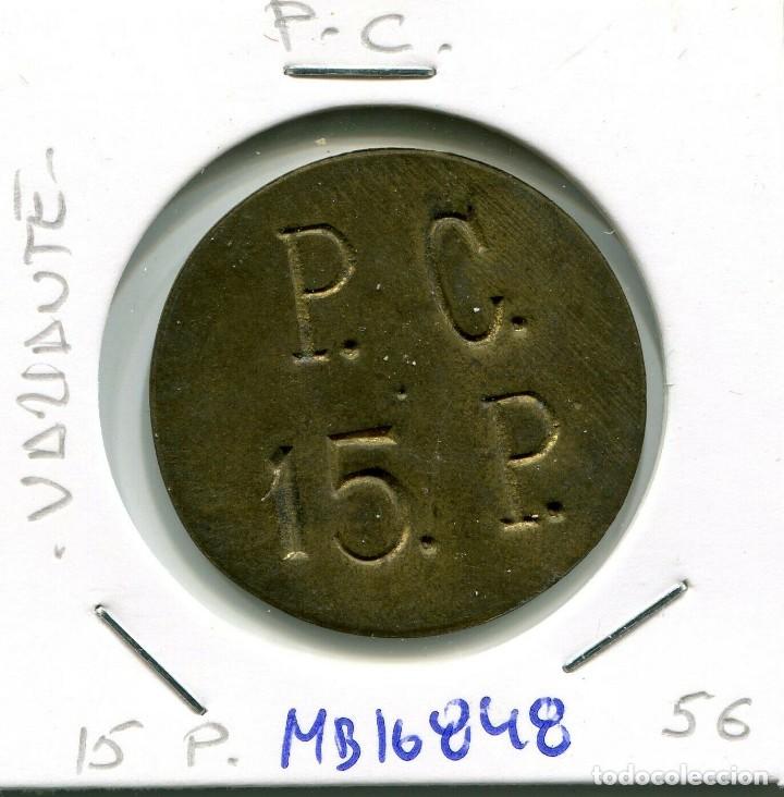 Monedas locales: 15 P. P.C. VARIANTE ( MB16848 ) - Foto 1