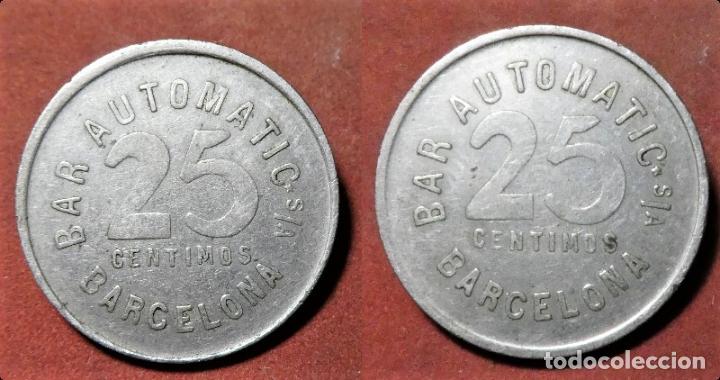 Monedas locales: FICHA DE 25 CENTIMOS BAR AUTOMATIC BARCELONA - Foto 1