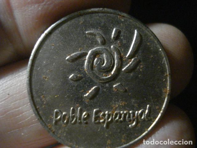 Monedas locales: FICHA TOKEN - ESPA&Ntilde;A POBLE ESPANYOL BARCELONA - Foto 2