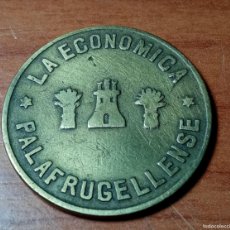 Monedas locales: LA ECONOMICA PALAFRUGELLENSE. Lote 386811714