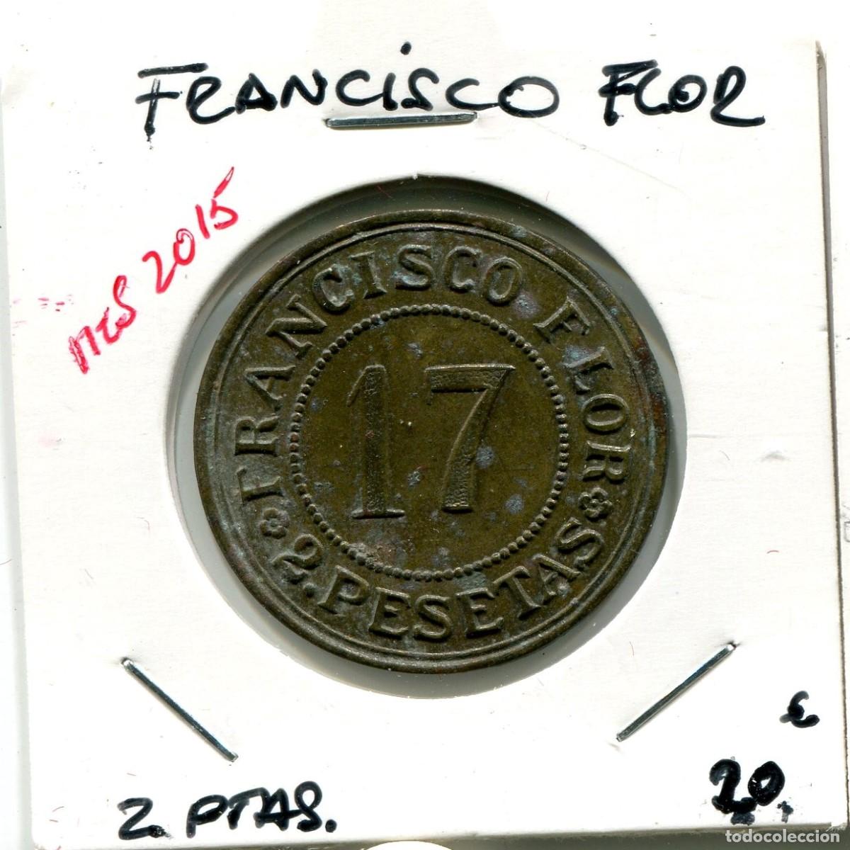 Monedas locales: 2 PESETAS FRANCISCO FLOR ( MES2015A ) - Foto 1