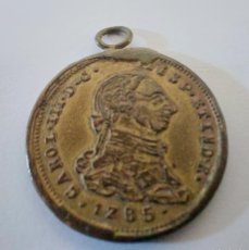 Monedas locales: MEDALLITA TOKEN - CARLOS III AÑO 1785 - DIAMETRO 18 MILIMETROS - 2,75 GRAMOS ..A2175
