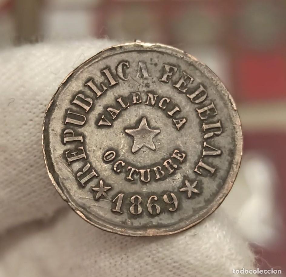 Moedas locais: Antigua Ficha / Medalla Rep&uacute;blica Federal de Valencia Octubre 1869