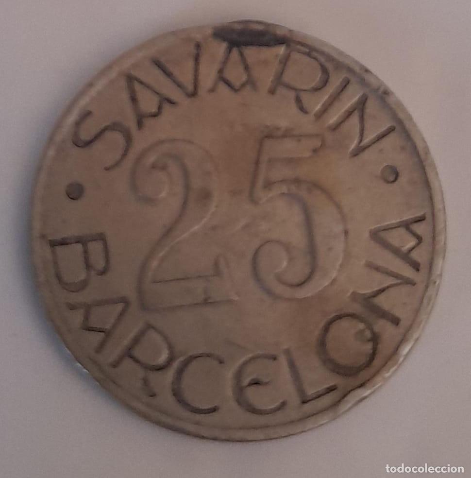 Monedas locales: FICHA DE PROST&Iacute;BULO SAVARIN BARCELONA - Foto 2