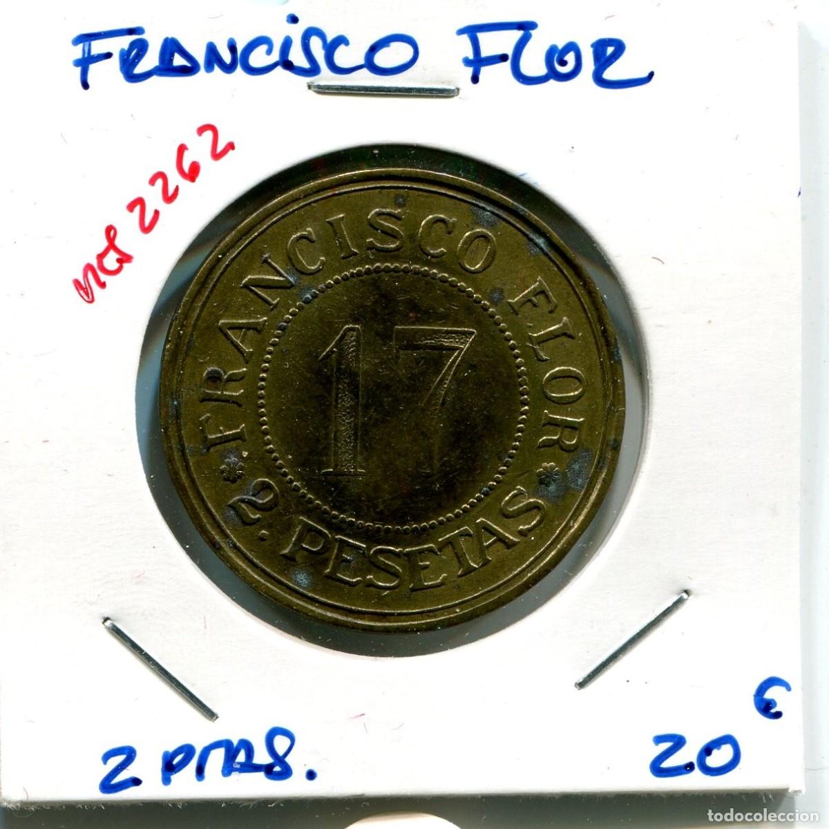 Monedas locales: 2 PESETAS FRANCISCO FLOR ( MES2262 ) - Foto 1
