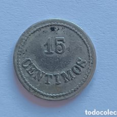 Monedas locales: FICHA 15 CÉNTIMOS MENESES