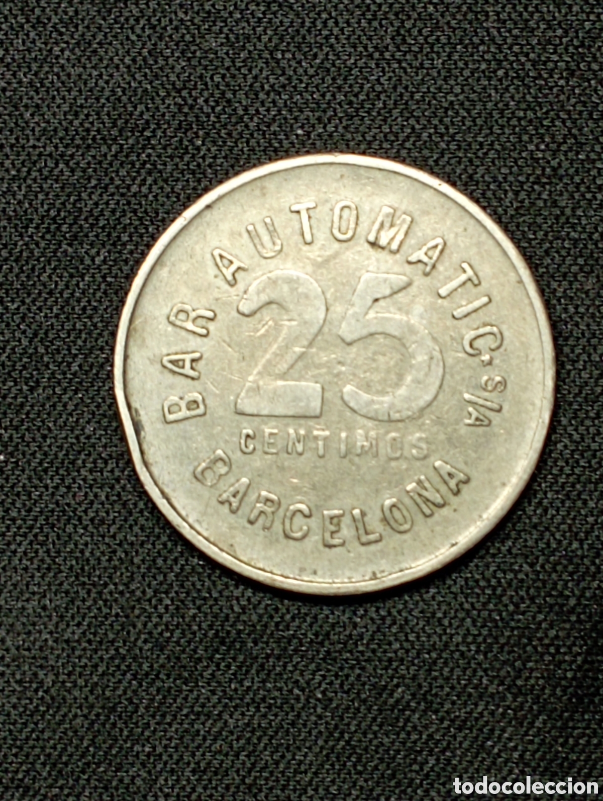 Monedas locales: 25 C&eacute;ntimos Automatic Barcelona - Foto 1