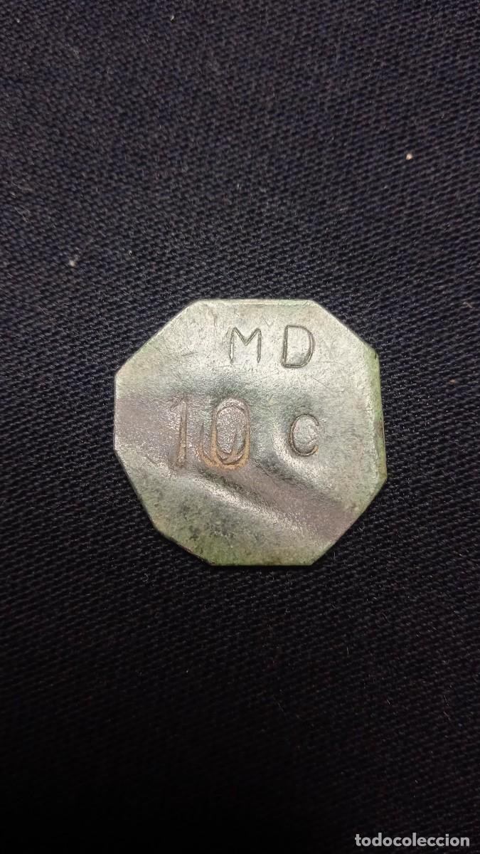 Monedas locales: Antigua ficha 10 C&eacute;ntimos. - Foto 1