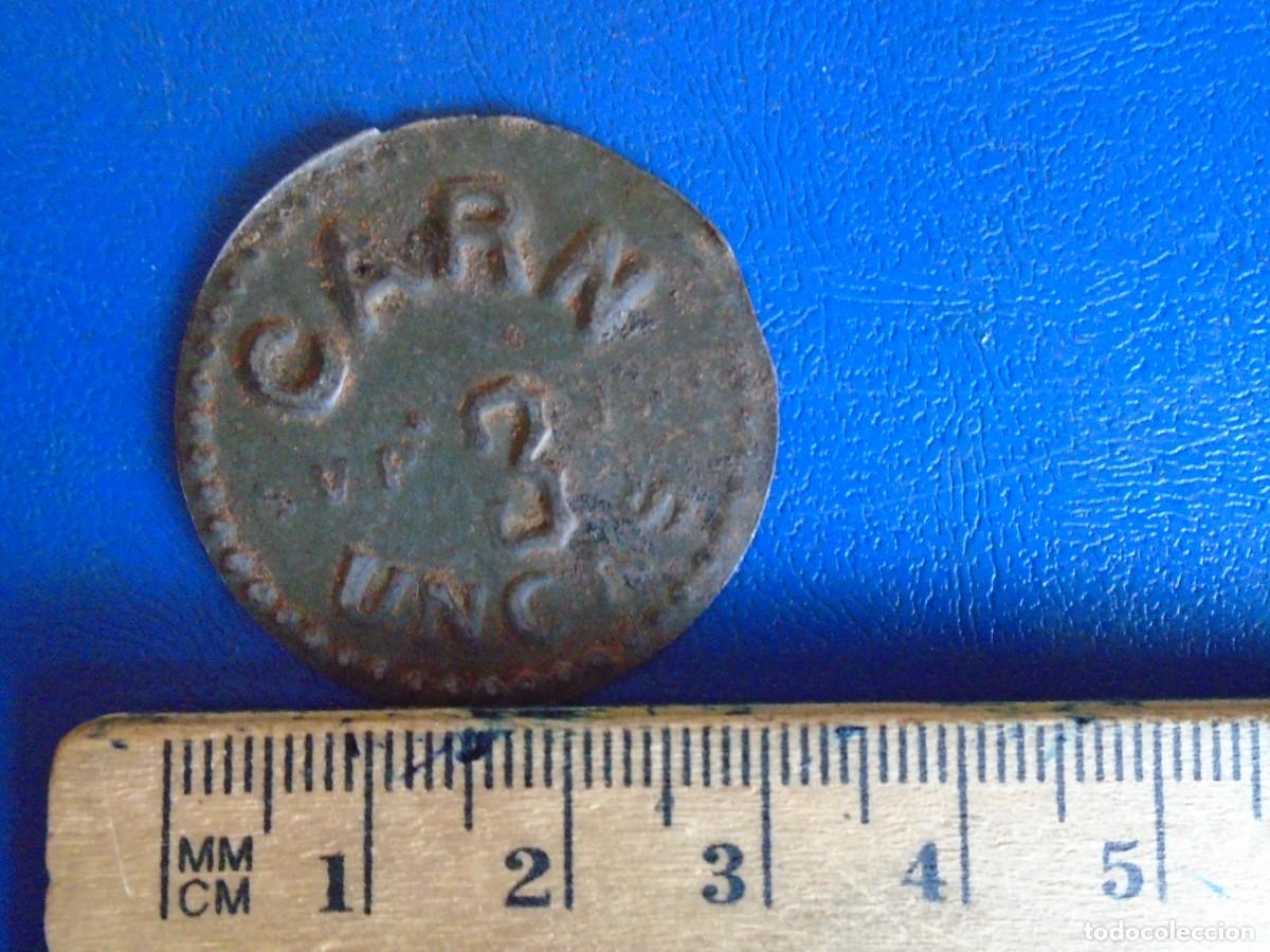 Monedas locales: (FCP-64)FICHA CARN 3 UNCAS - Foto 5