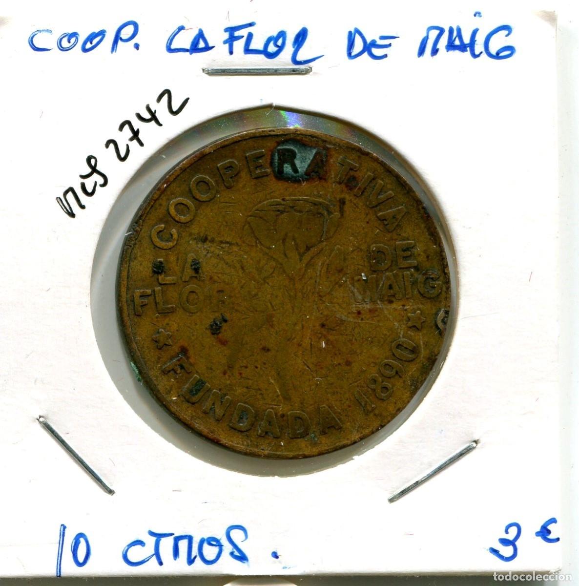 Monedas locales: 10 CENTIMOS COOP. LA FLOR DE MAIG ( MES2742 ) - Foto 1