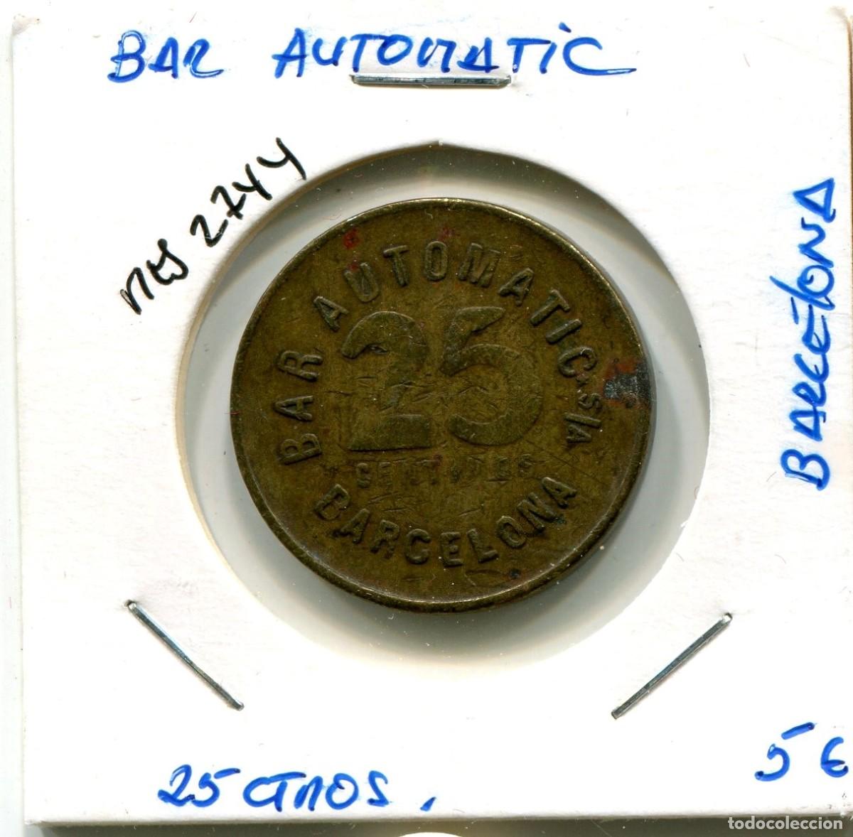 Monedas locales: 25 CENTIMOS BAR AUTOMATIC BARCELONA ( MES2744 ) - Foto 1