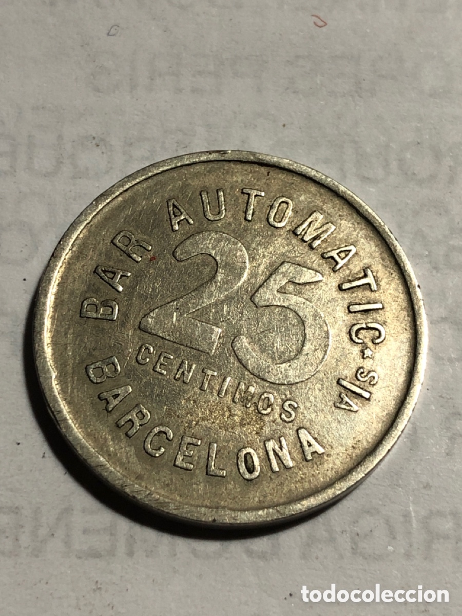 Monedas locales: ficha del bar automatic s.a. Barcelona - variedad 25 centimos - Foto 2