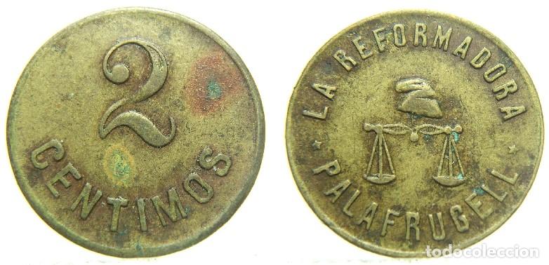 Monedas locales: 2 CENTIMOS COOPERATIVA LA REFORMADORA PALAFRUGELL - Foto 1