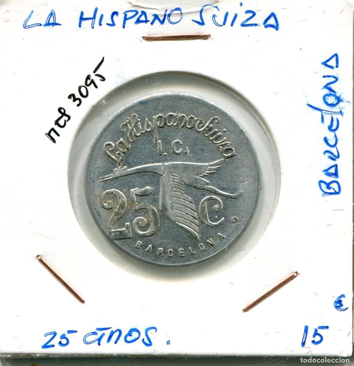 Monedas locales: 25 CENTIMOS LA HISPANO SUIZA BARCELONA ( MES3095 ) - Foto 1