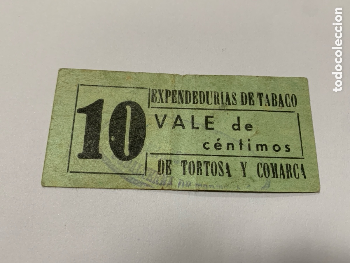 Monedas locales: Vale de 10 c&eacute;ntimos, expendedur&iacute;as de tabaco de Tortosa y comarca - Foto 1