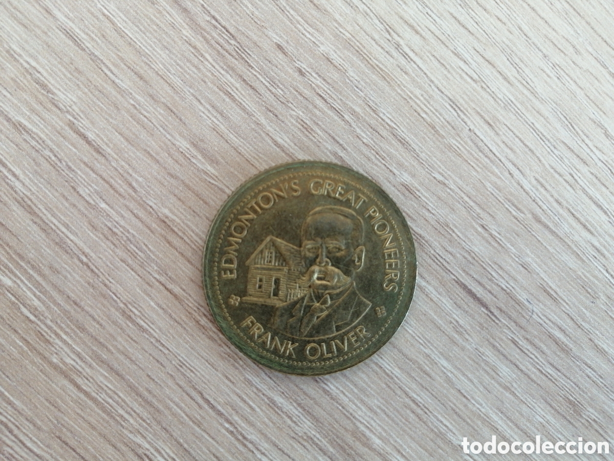 Monedas locales: Ficha Frank Oliver de Edmonton Canada - Foto 1