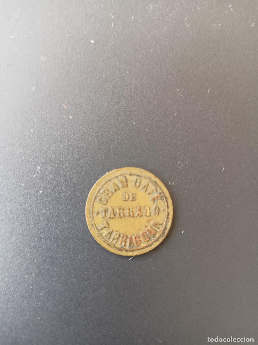 Monedas locales: FICHA GRAN CAFE TARRACO 1 REAL - Foto 2