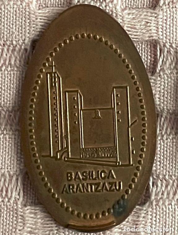 Monedas locales: Moneda elongada &rdquo;BAS&Iacute;LICA ARANTZAZU&rdquo; - Foto 1