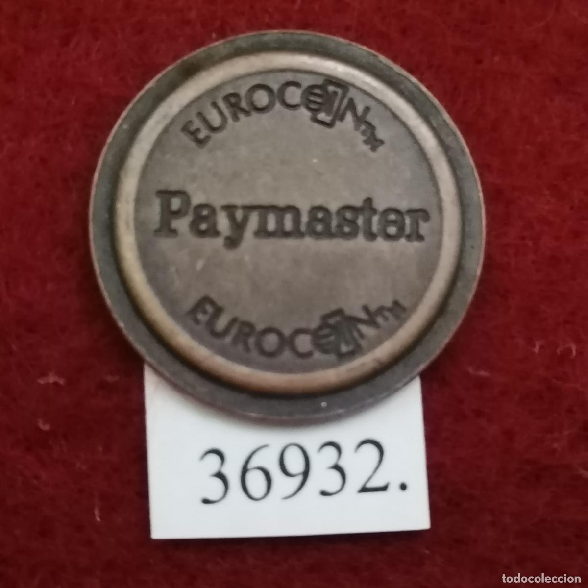 Monedas locales: Ficha Eurocoin Paymaster, token, jeton - Foto 2