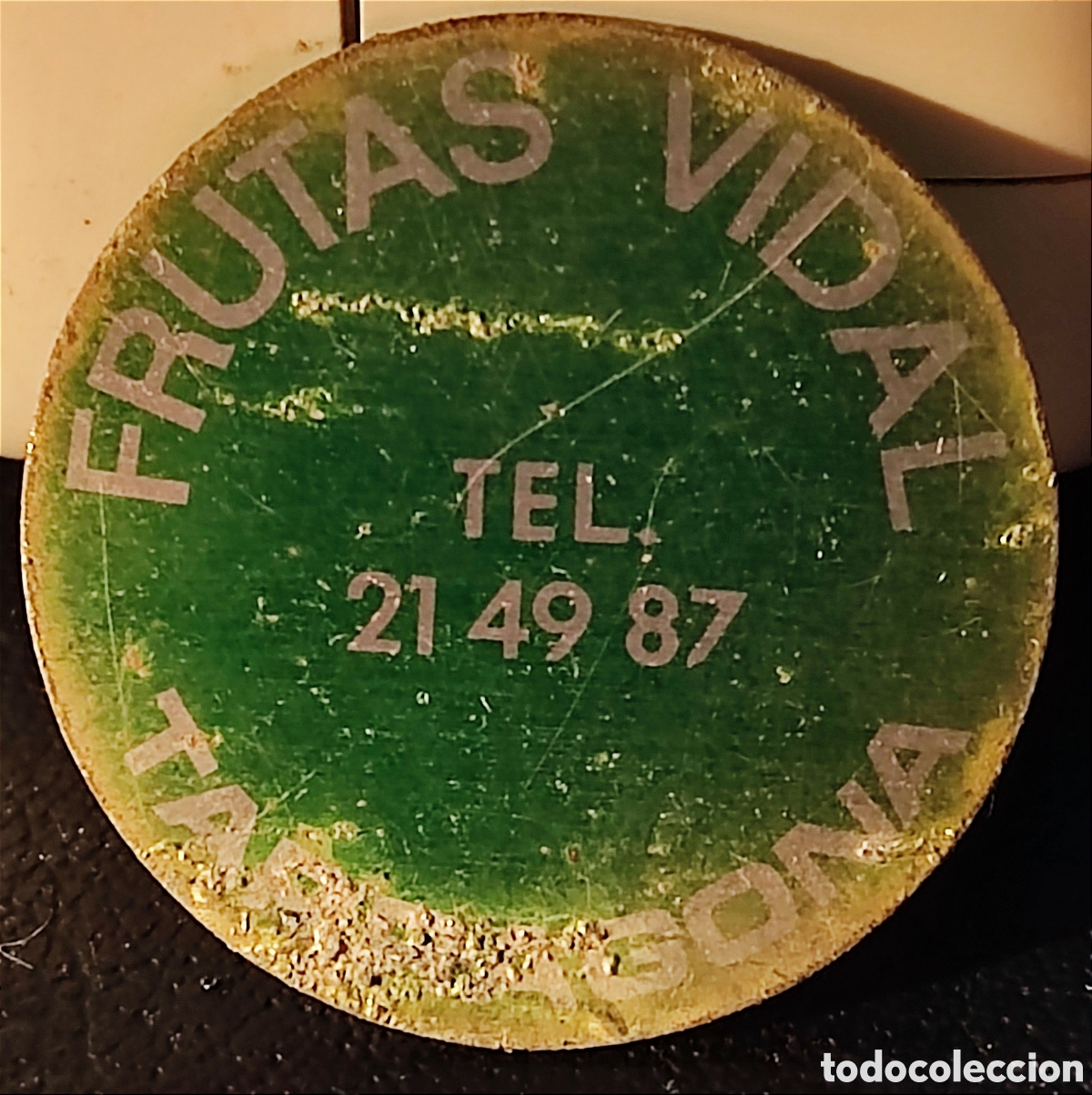 Monedas locales: Ficha - Frutas Vidal - Mercado Tarragona - Foto 1